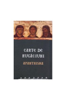 Carte de rugaciuni. Apanthisma