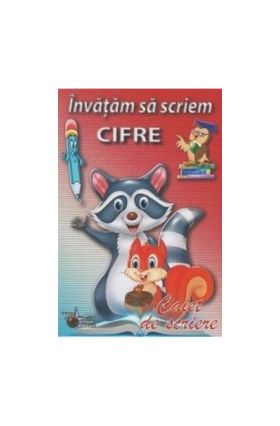 Invatam sa scriem cifre - Caiet de scriere