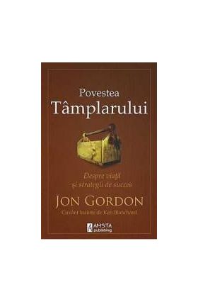 Povestea Tamplarului - Jon Gordon