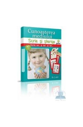 Scrie si sterge - Cunoasterea mediului 6-7 ani