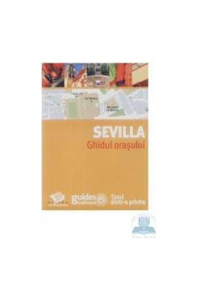 Sevilla - Ghidul orasului