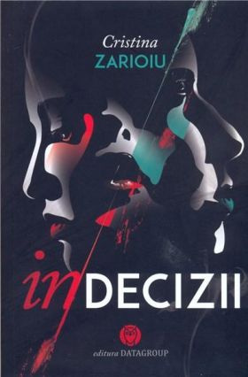 inDECIZII | Cristina Zarioiu