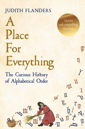 A Place For Everything | Judith Flanders