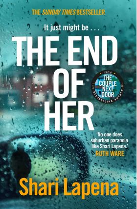 End of Her | Shari Lapena