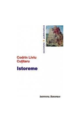 Istoreme - Codrin Liviu Cutitaru