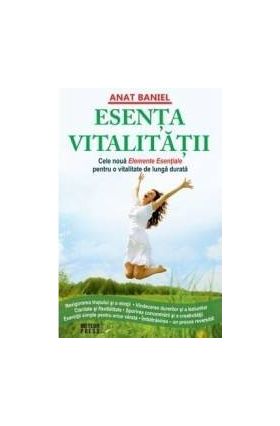 Esenta vitalitatii - Anat Baniel