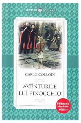 Aventurile Lui Pinocchio | Carlo Collodi