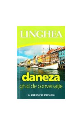 Daneza. Ghid de conversatie cu dictionar si gramatica