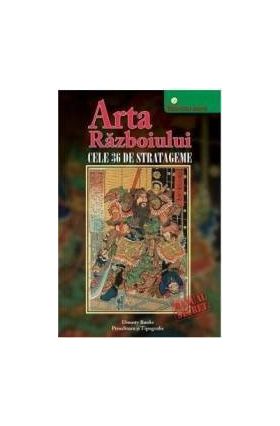 Arta Razboiului. Cele 36 de stratageme