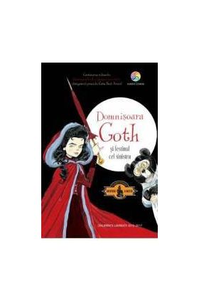 Domnisoara Goth si festinul cel sinistru - Chris Riddell