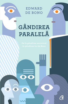 Gandirea paralela | Edward De Bono