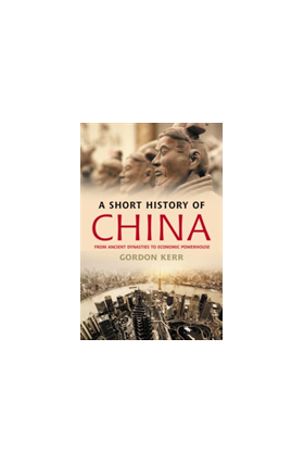 A Short History Of China | Gordon Kerr