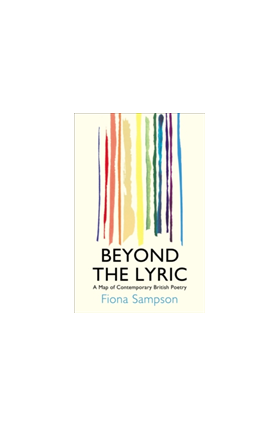 Beyond the Lyric | Fiona Sampson