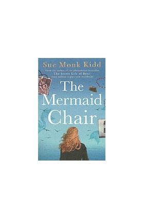 Mermaid Chair | Sue Monk Kidd