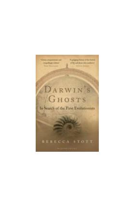 Darwin's Ghosts : In Search of the First Evolutionists | Rebecca Stott
