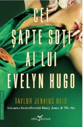 Cei sapte soti ai lui Evelyn Hugo | Taylor Jenkins Reid