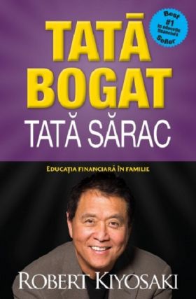 Tata bogat, tata sarac | Robert T. Kiyosaki