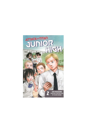 Attack On Titan: Junior High 2 | Hajime Isayama, Saki Nakagawa