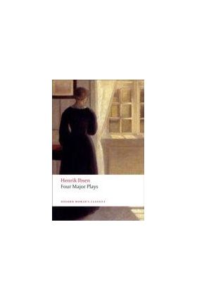 Four Major Plays - ''doll's House'', ''ghosts'', ''hedda Gabler'' And The ''master Builder'' | Henrik Ibsen