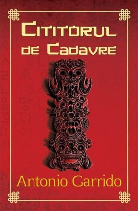 Cititorul de cadavre | Antonio Garrido