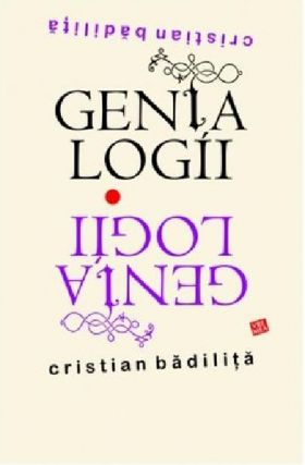 Genialogii | Cristian Badilita