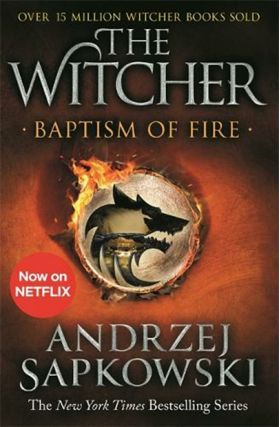 Baptism of Fire | Andrzej Sapkowski