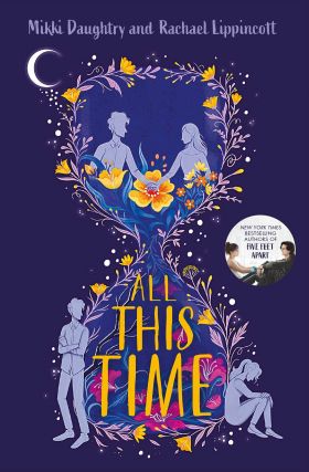 All This Time | Rachael Lippincott, Mikki Daughtry