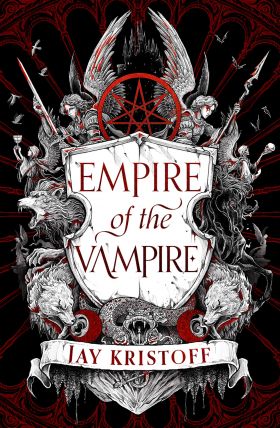 Empire of the Vampire - Volume 1 | Jay Kristoff