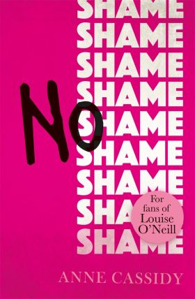 No Shame | Anne Cassidy