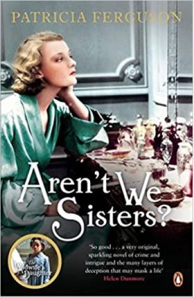 Aren't We Sisters? | Patricia Ferguson