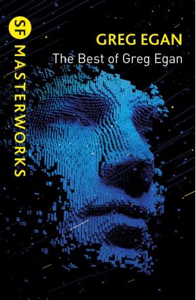 The Best of Greg Egan | Greg Egan