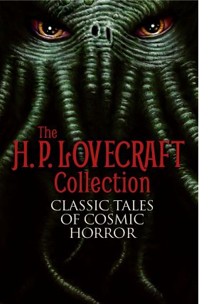 The H. P. Lovecraft Collection | H.P. Lovecraft