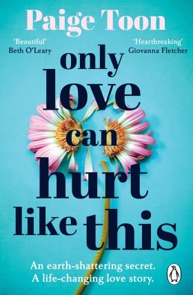 Only Love Can Hurt Like This | Paige Toon