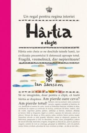 Hartia. O elegie | Ian Sansom