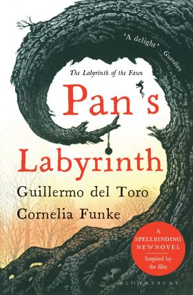 Pan's Labyrinth | Guillermo Del Toro, Cornelia Funke