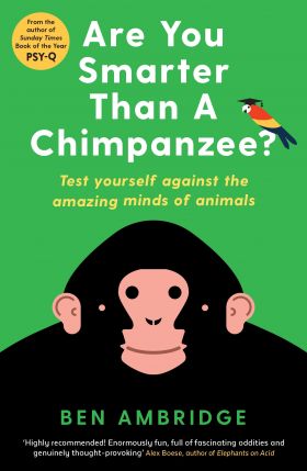 Are You Smarter Than a Chimpanzee? | Ben Ambridge