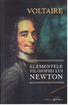 Elementele filosofiei lui Newton | Voltaire