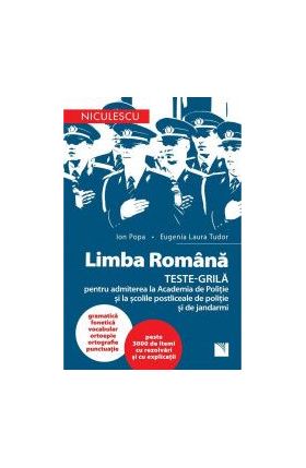 Limba romana Teste Grila Pentru Admiterea la Academia de Politie