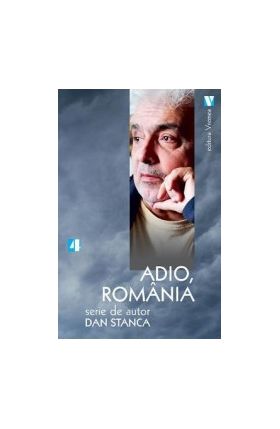 Adio Romania - Dan Stanca