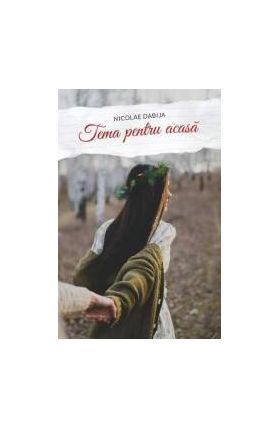 Tema pentru acasa - Nicolae Dabija