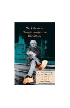 Draga profesore Einstein - Alice Calaprice