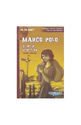 Marco Polo si inelul venetian - Vanna Cercena