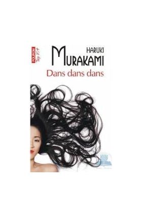 Dans dans dans - Haruki Murakami