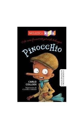 Pinocchio. Cele mai frumoase povesti bilingve - Carlo Collodi