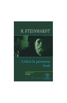 Critica La Persoana Intai - N. Steinhardt