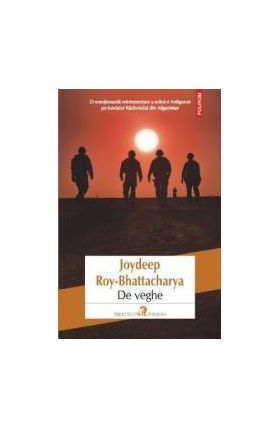 De Veghe - Joydeep Roy-Bhattacharya