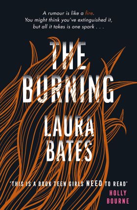 The Burning | Laura Bates