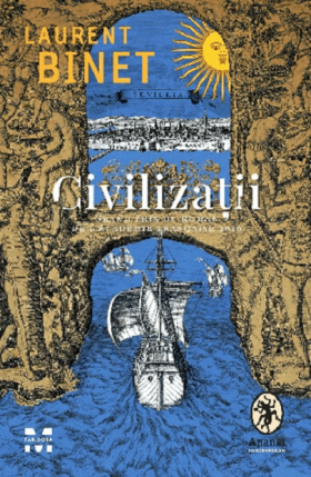 Civilizatii | Laurent Binet