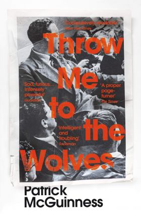 Throw Me to the Wolves | Patrick McGuinness