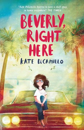 Beverly, Right Here | Kate DiCamillo